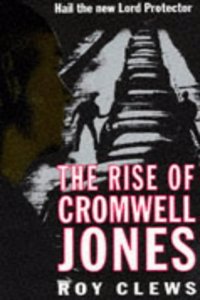 The Rise of Cromwell Jones