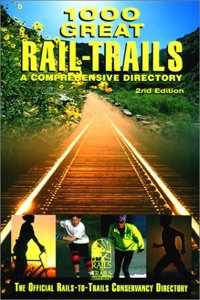 1000 Great Rail-Trails, 2nd