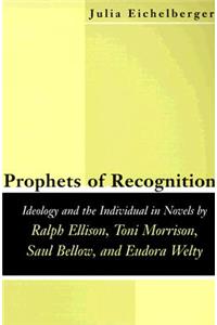 Prophets of Recognition