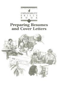 Preparing Resumes and Cover Letters