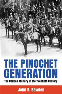 The Pinochet Generation