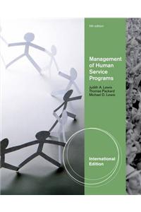 Management of Human Service Programs, International Edition