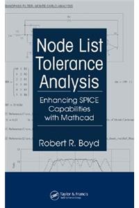 Node List Tolerance Analysis