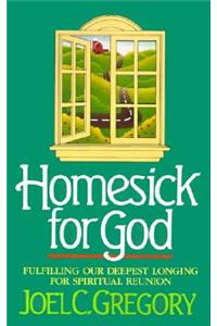 Homesick for God