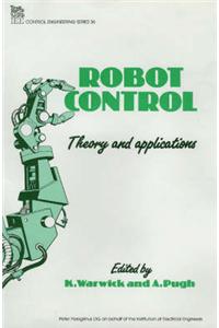 Robot Control: Theory and Applications