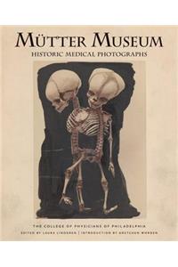 Mtter Museum Historic Medical Photographs