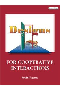 Designs for Cooperative Interactions