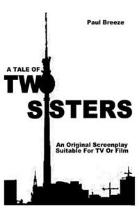 Tale Of TWO SISTERS