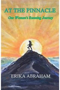 At The Pinnacle: One Woman's Running Journey