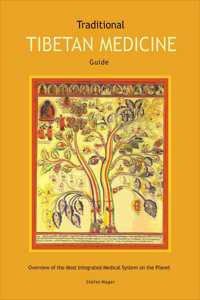 Traditional Tibetan Medicine Guide