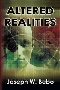 Altered Realities