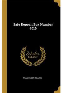 Safe Deposit Box Number 4016