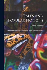 Tales and Popular Fictions