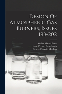 Design Of Atmospheric Gas Burners, Issues 193-202
