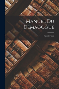 Manuel du démagogue