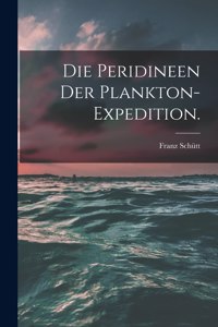 Peridineen der Plankton-Expedition.