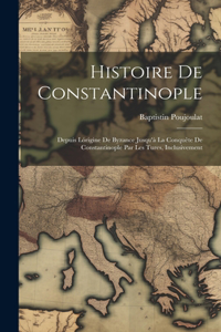 Histoire De Constantinople