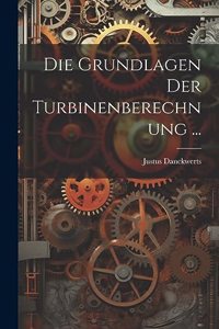 Die Grundlagen Der Turbinenberechnung ...