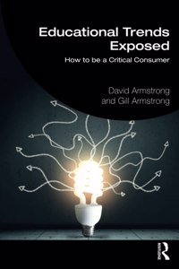 Educational Trends Exposed: How to be a Critical Consumer