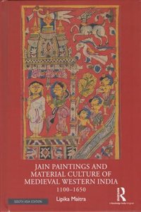 Jain Paintings and Material Culture of Medieval Western India