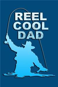 Reel Cool Dad