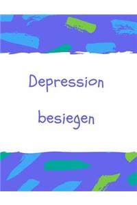 Depression besiegen