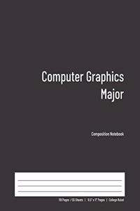 Computer Graphics Major Composition Notebook