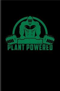 Plant Powered