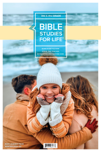 Bible Studies for Life: Kids Grades 3-4 Leader Pack Winter 2022