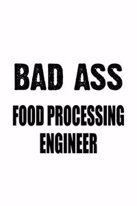 Badass Food Processing Engineer