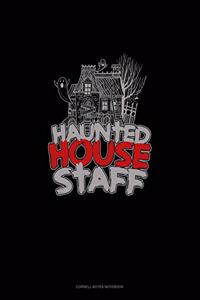 Haunted House Staff