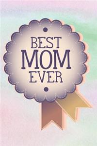 Best Mom Ever