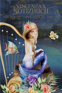 Vincenza's Notizbuch, Dinge, die du nicht verstehen würdest, also - Finger weg!