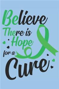 Believe There Is hope For A Cure