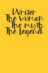 Writer The Woman The Myth The Legend