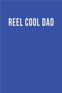 Reel Cool Dad