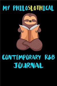My Philoslothical Contemporary R&b Journal