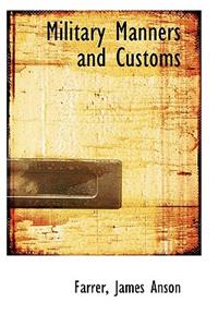 Military Manners and Customs