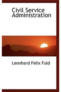 Civil Service Administration