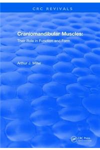 Revival: Craniomandibular Muscles (1991)