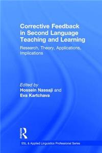 Corrective Feedback in Second Language Teaching and Learning