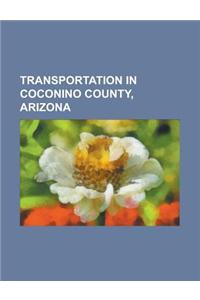 Transportation in Coconino County, Arizona