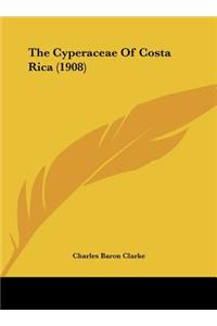 The Cyperaceae of Costa Rica (1908)