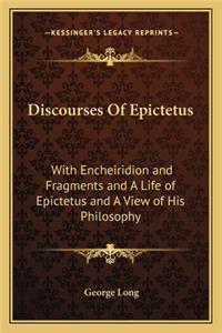 Discourses Of Epictetus