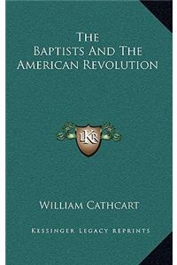 Baptists And The American Revolution