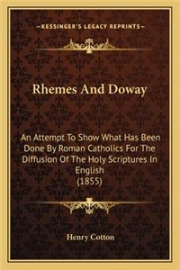 Rhemes and Doway
