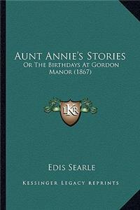 Aunt Annie's Stories