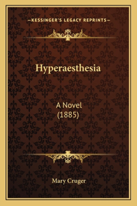 Hyperaesthesia