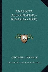 Analecta Alexandrino-Romana (1880)