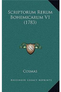 Scriptorum Rerum Bohemicarum V1 (1783)